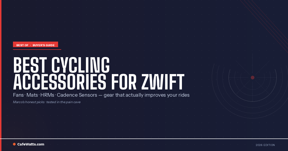 best cycling accessories for Zwift 2026 — CafeWatts guide